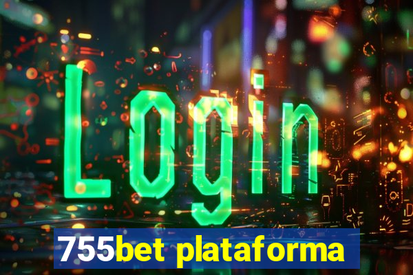 755bet plataforma